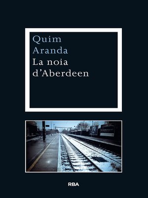 cover image of La noia d'Aberdeen